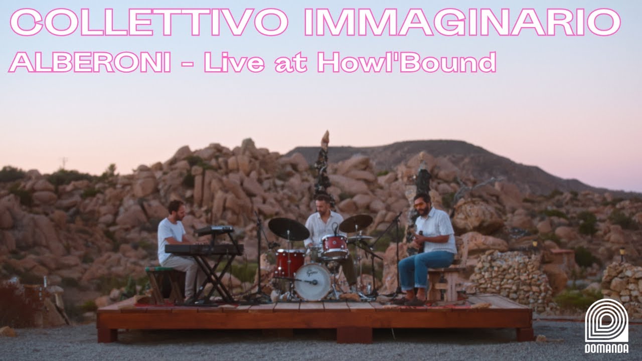 Collettivo Immaginario - Alberoni (Live at Howl'Bound)