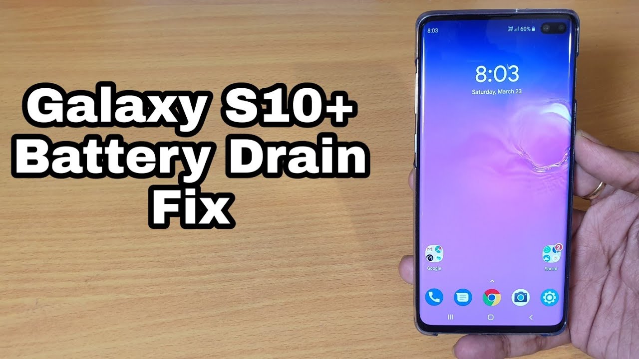 Samsung Galaxy S10 Plus Battery Drain issue and Fix - Hindi