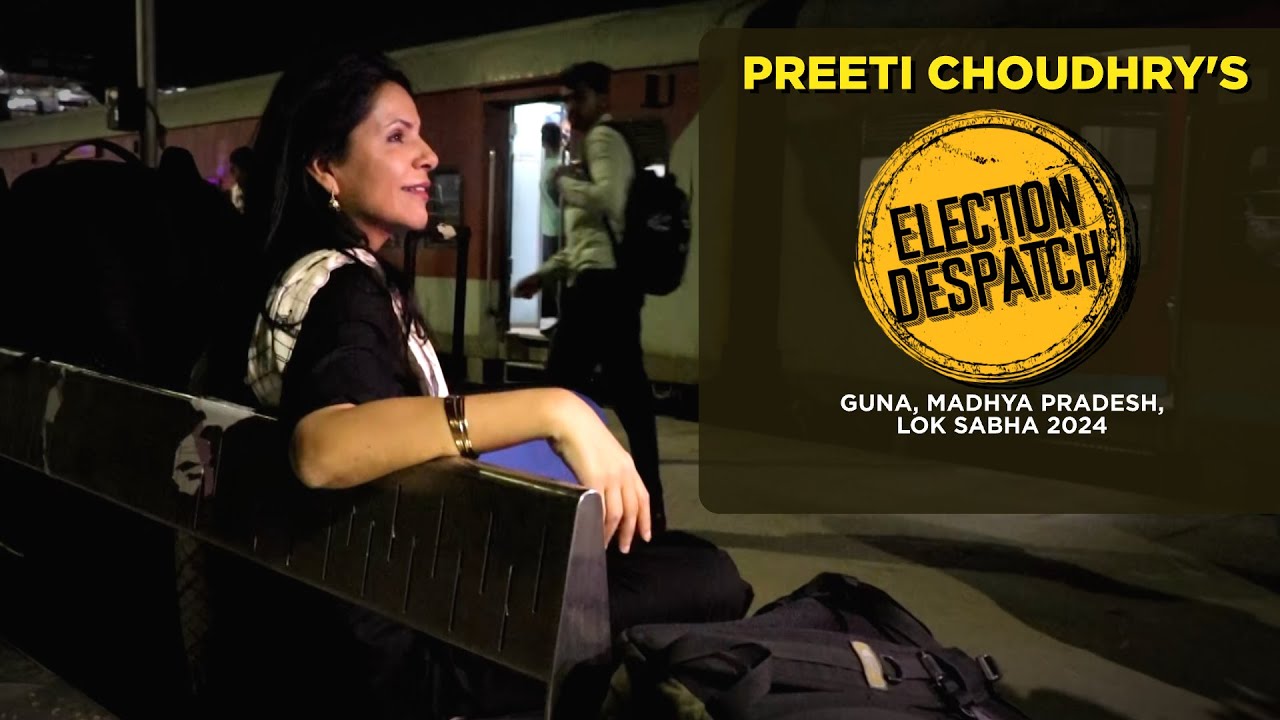 Preeti Choudhry's Election Despatch, Guna, Madhya Pradesh, Lok Sabha Election 2024