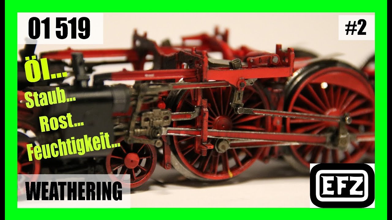 01 519 Part 2 | Realistische Alterung des Fahrwerks Teil 1: Rahmenteile und Treibräder #weathering