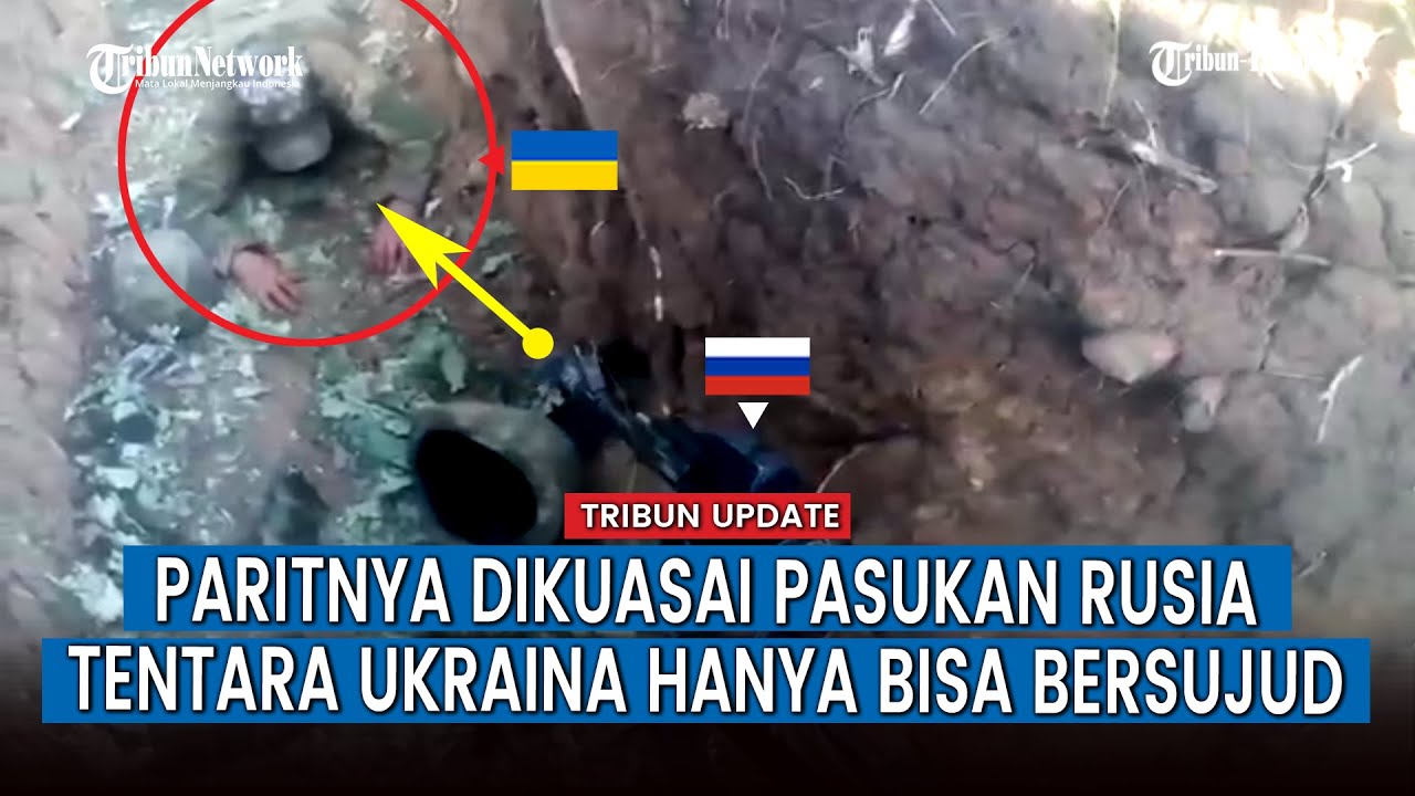 FULL! TENTARA Ukraina Bersujud dalam Parit usai Dikepung Pasukan Rusia