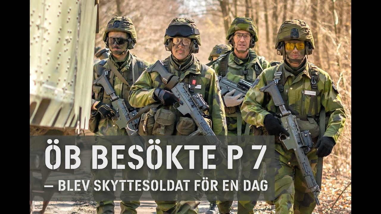 &Ouml;B bes&ouml;kte P 7 &ndash; blev skyttesoldat f&ouml;r en dag