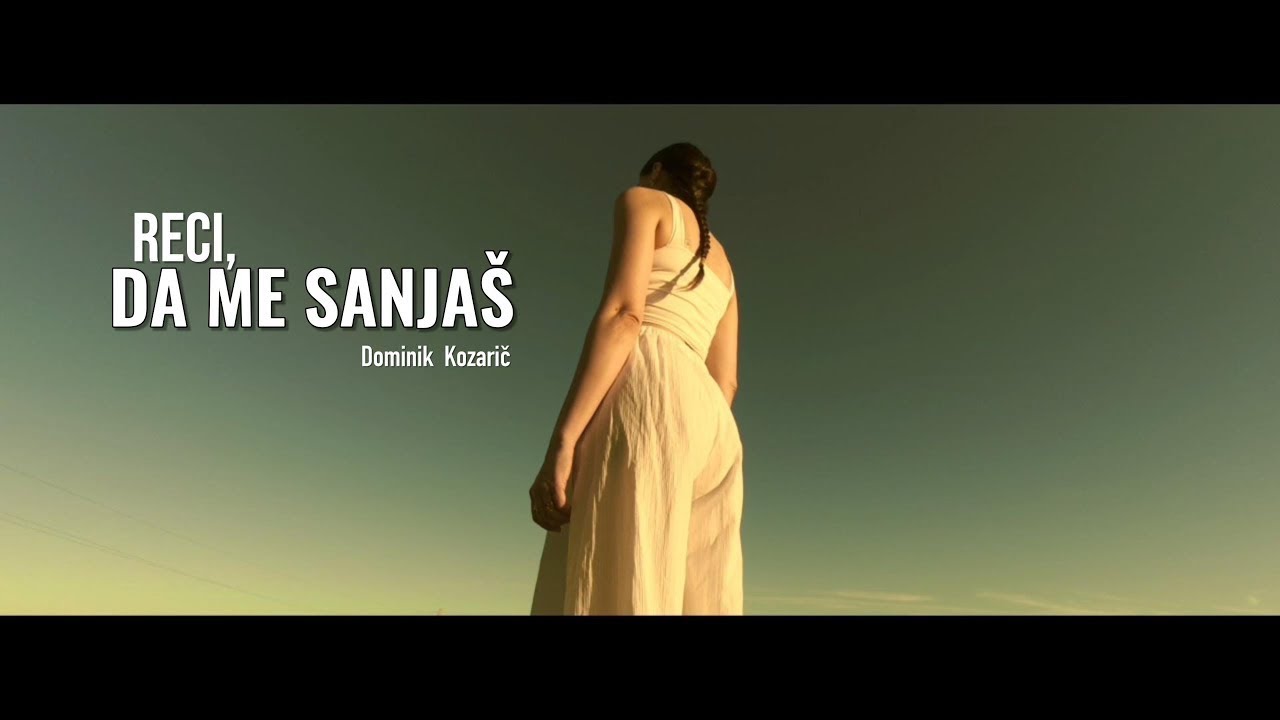 RECI,DA ME SANJA&Scaron; (Official audio & visualizer) Slo. version