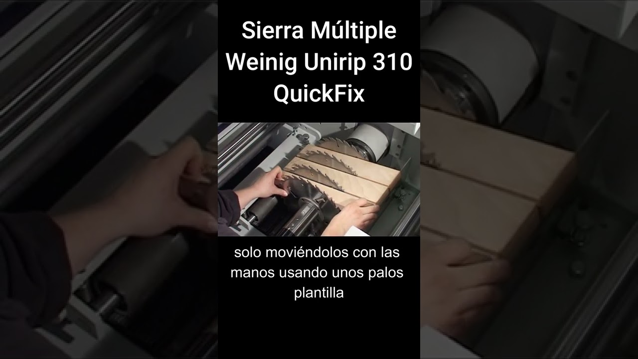 Weinig Unirip 310 - QuickFix - Maesma