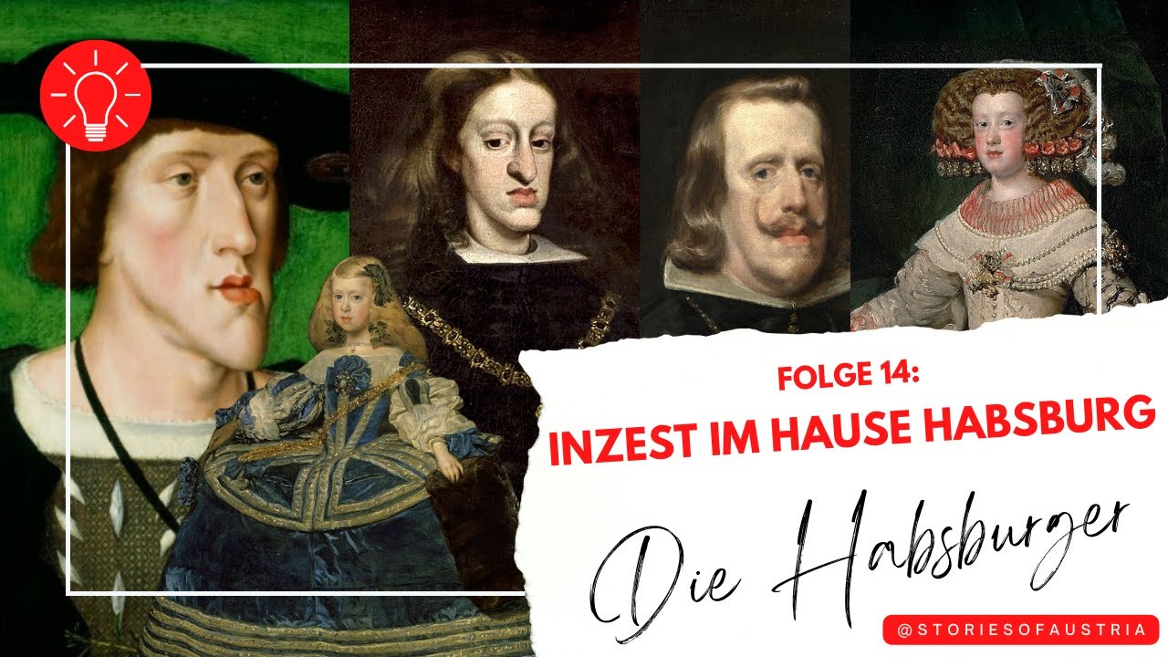 Inzest im Hause Habsburg | Das Schicksal der spanischen Linie