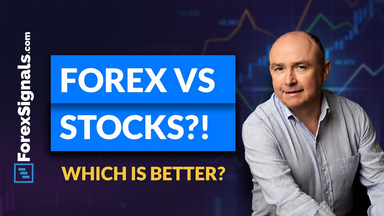 Рынок FOREX или фондовый рынок? Какой лучше и почему?!
