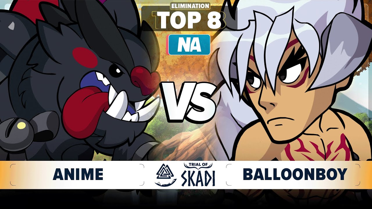 anime vs BalloonBoy - Elimination Top 8 - Trial of Skadi - NA 1v1