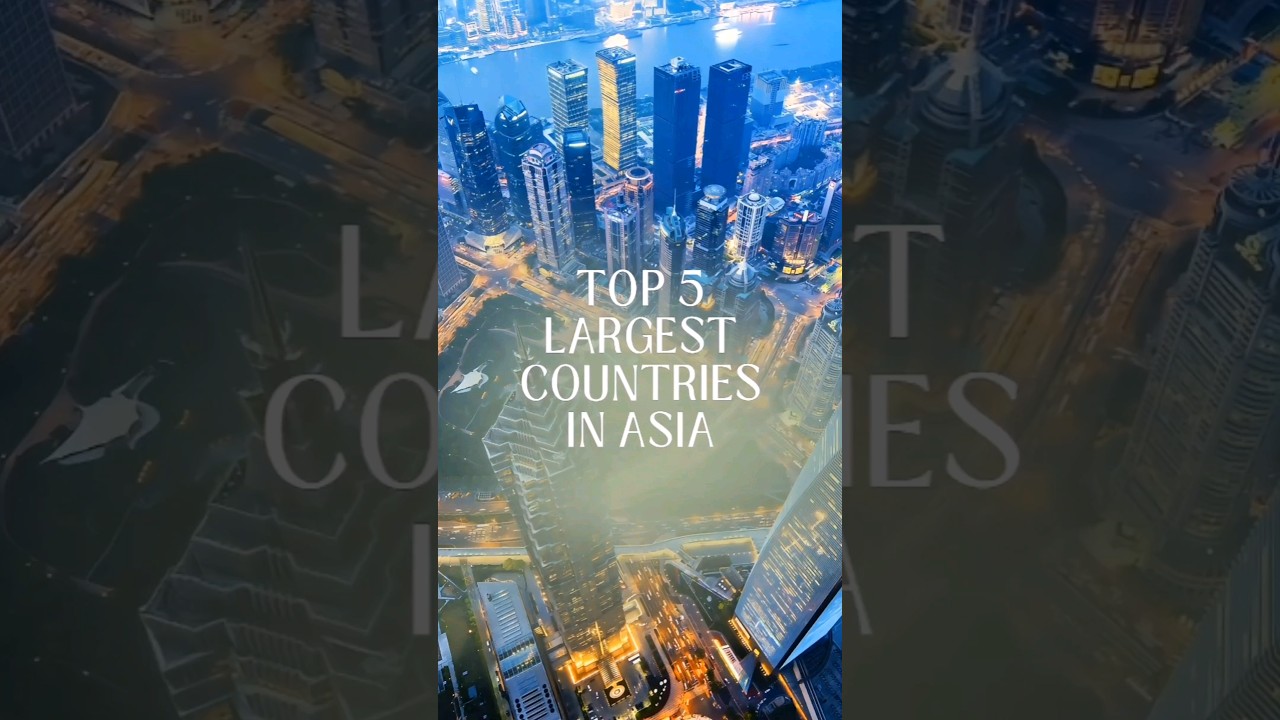 Top 5 Largest Countries In Asia By Area 