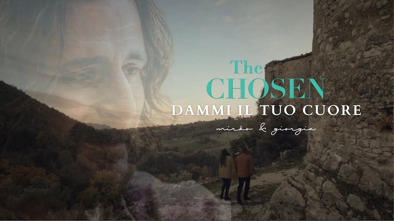Dammi il Tuo Cuore | Official VideoClip Italia  @TheChosenSeries  | Mirko&Giorgia