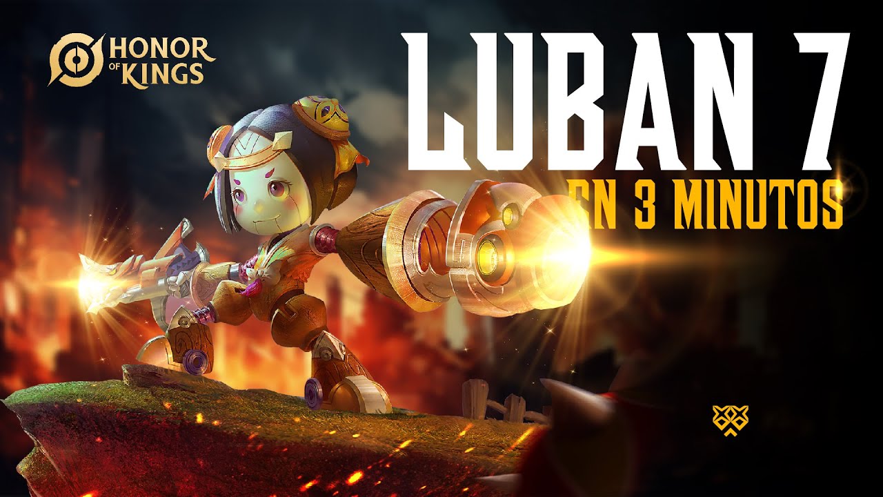 LUBAN Nro 7 EN 3 MINUTOS - GUIA - BUILD - TUTORIAL - Honor Of Kings