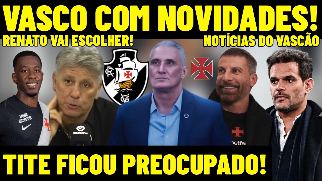 CONFIRMADO! VASCO COM NOVIDADES CONTRA O CRUZEIRO! TITE FICOU PREOCUPADO! PRIMEIRO EMBARQUE DO CRVG!