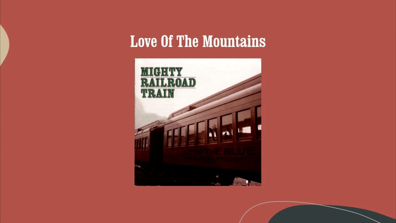 Love Of The Mountains - Out Of The Blue With Leah Larson
