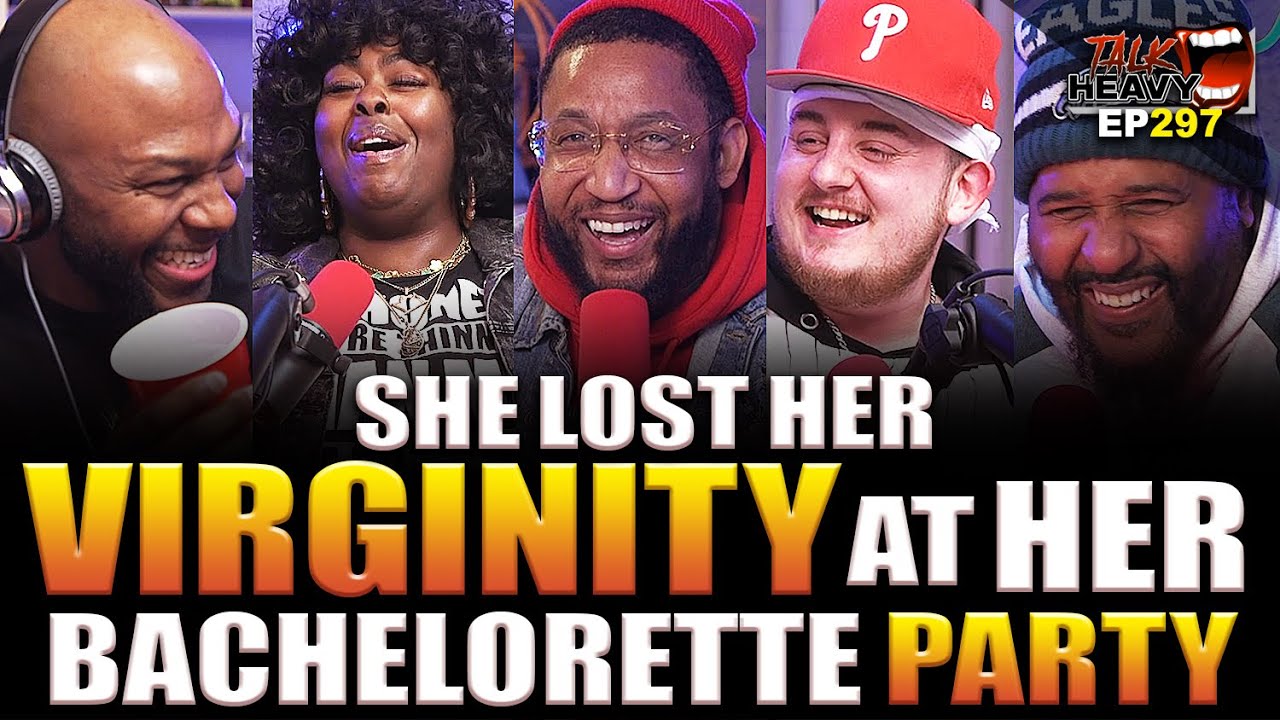 SHE WENT TOO FAR AT HER BACHELORETTE PARTY! - TALKHEAVY PODCAST EP:297