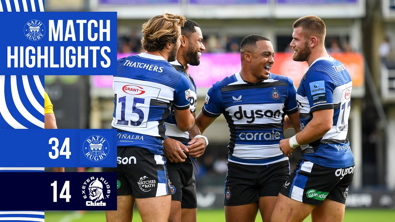 Highlights | Bath Rugby v Exeter Chiefs