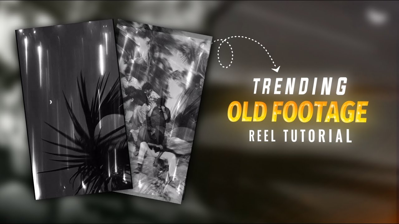 TRENDING OLD FOOTAGE REEL TUTORIAL | LOW SHUTTER EDITING TUTORIAL | TRENDING OVERLAY EDIT | SABZZ
