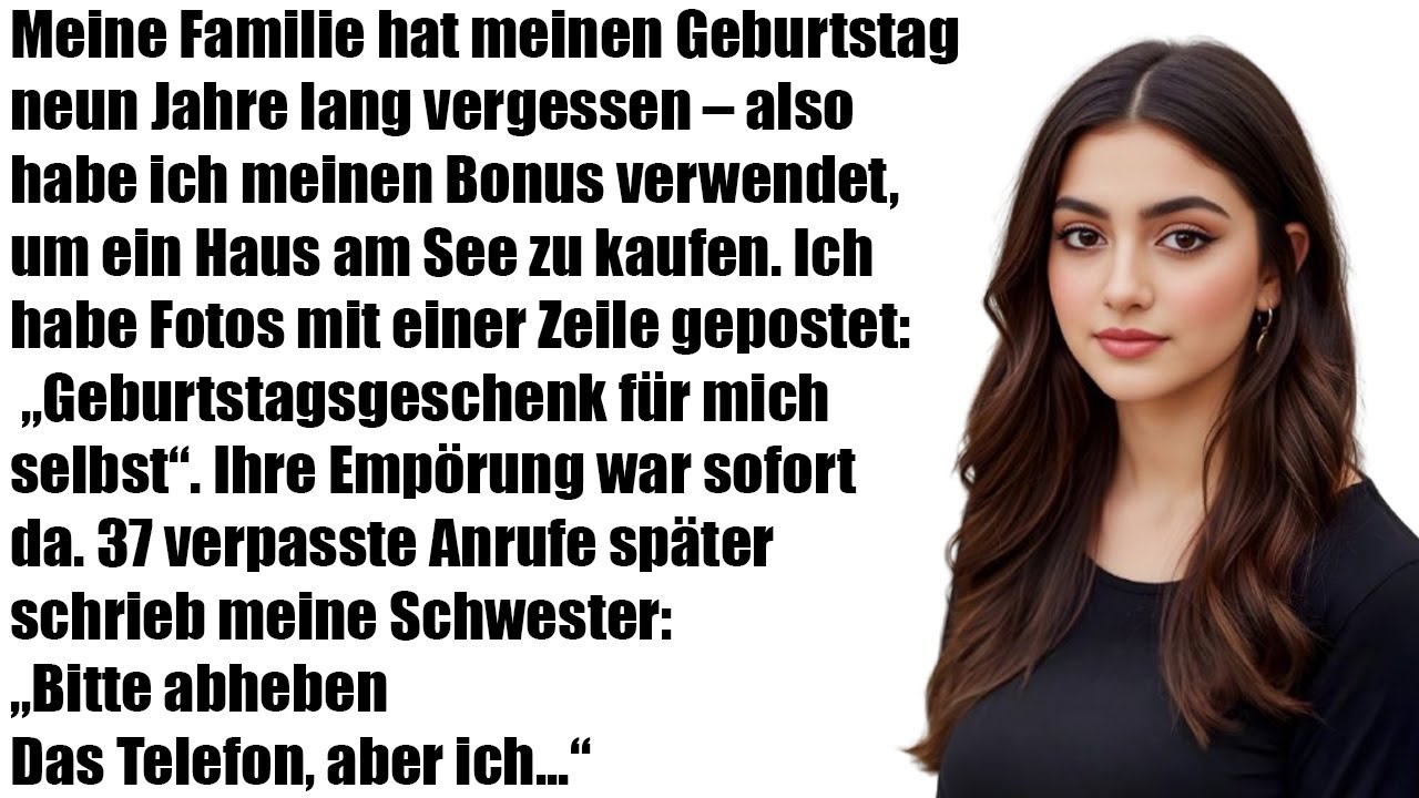 „Meine Familie vergisst meinen Geburtstag 9 Jahre lang, feiert aber meine Schwester“