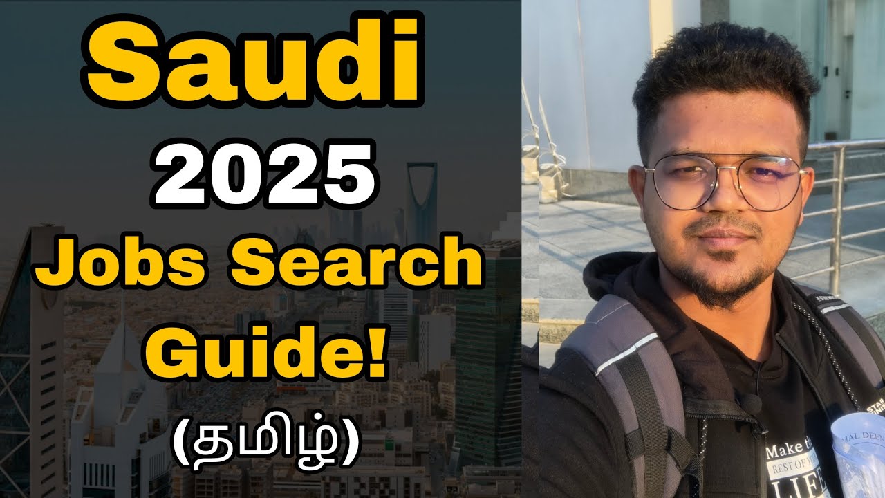 Saudi 2025 - Job search Guide | Yappidi theaduna velaiya kedaikum | Ai Pachakili vlogs | Tamil