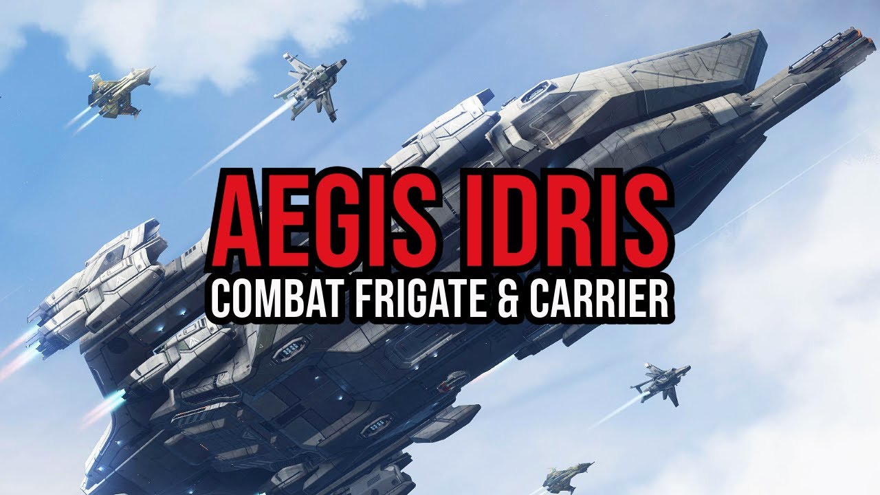 Star Citizen - The Aegis Idris Frigate - Military - Peacekeeper