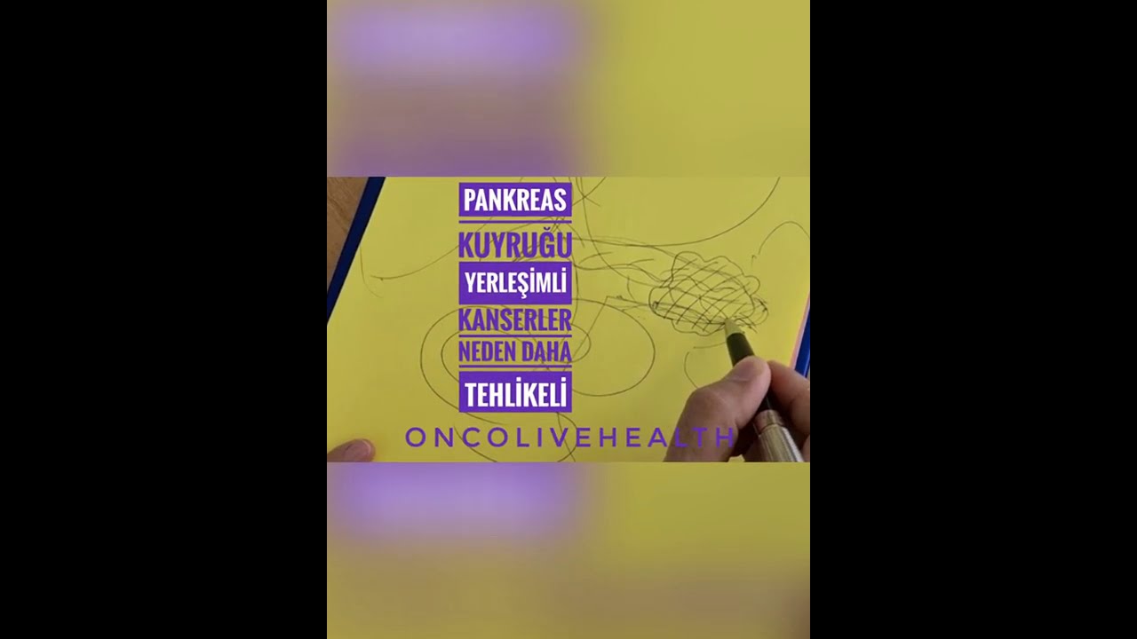 PANKREAS KUYRUĞU YERLEŞİMLİ KANSERLER NEDEN DAHA TEHLİKELİ? drunalaydin