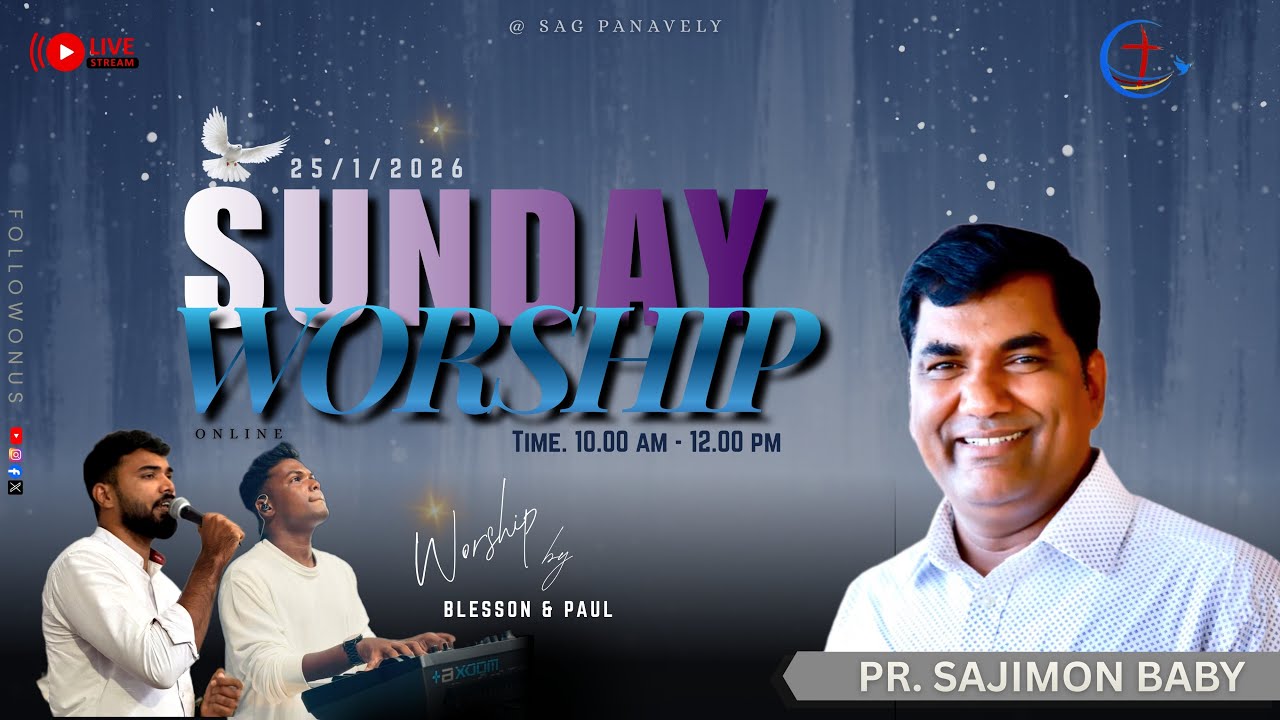LIVE | SUNDAY ONLINE WORSHIP | SAG panavely | Pr Sajimon Baby