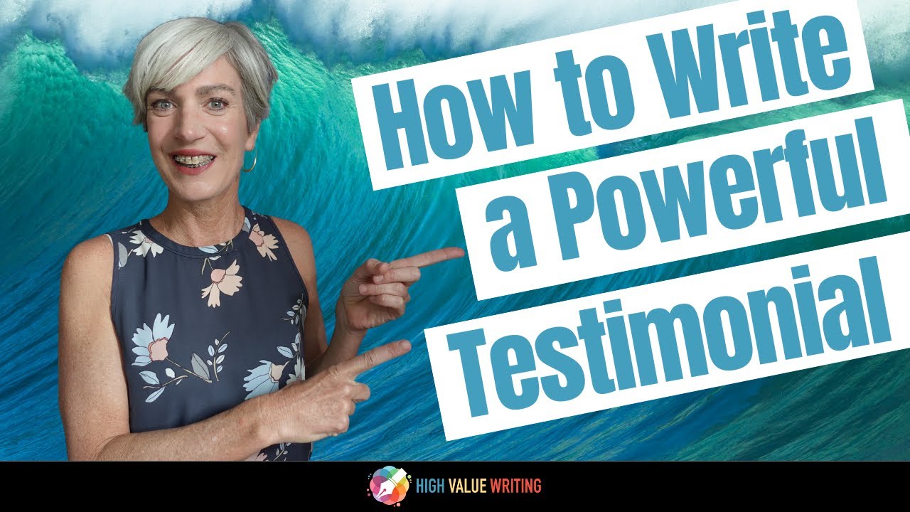 How to Write a POWERFUL Testimonial