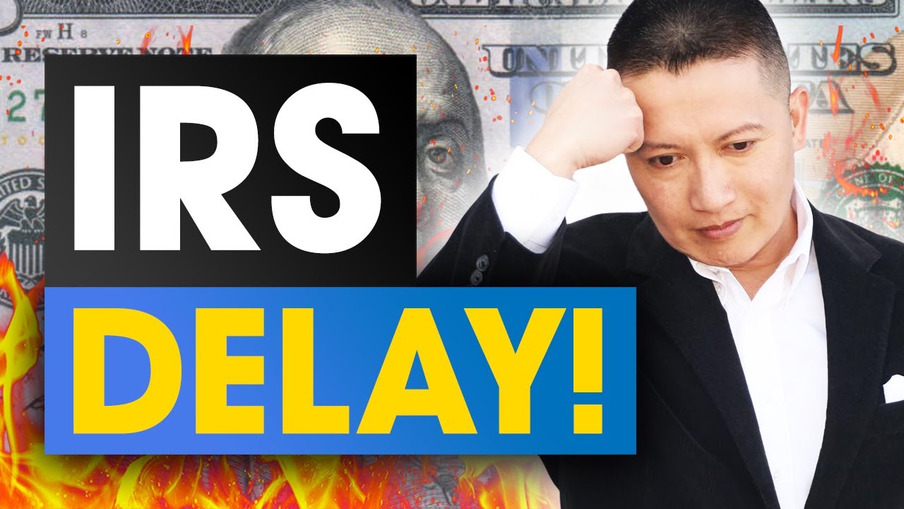 🔴 (Update) Tax Refund Delay 2021 | IRS Short Staffed