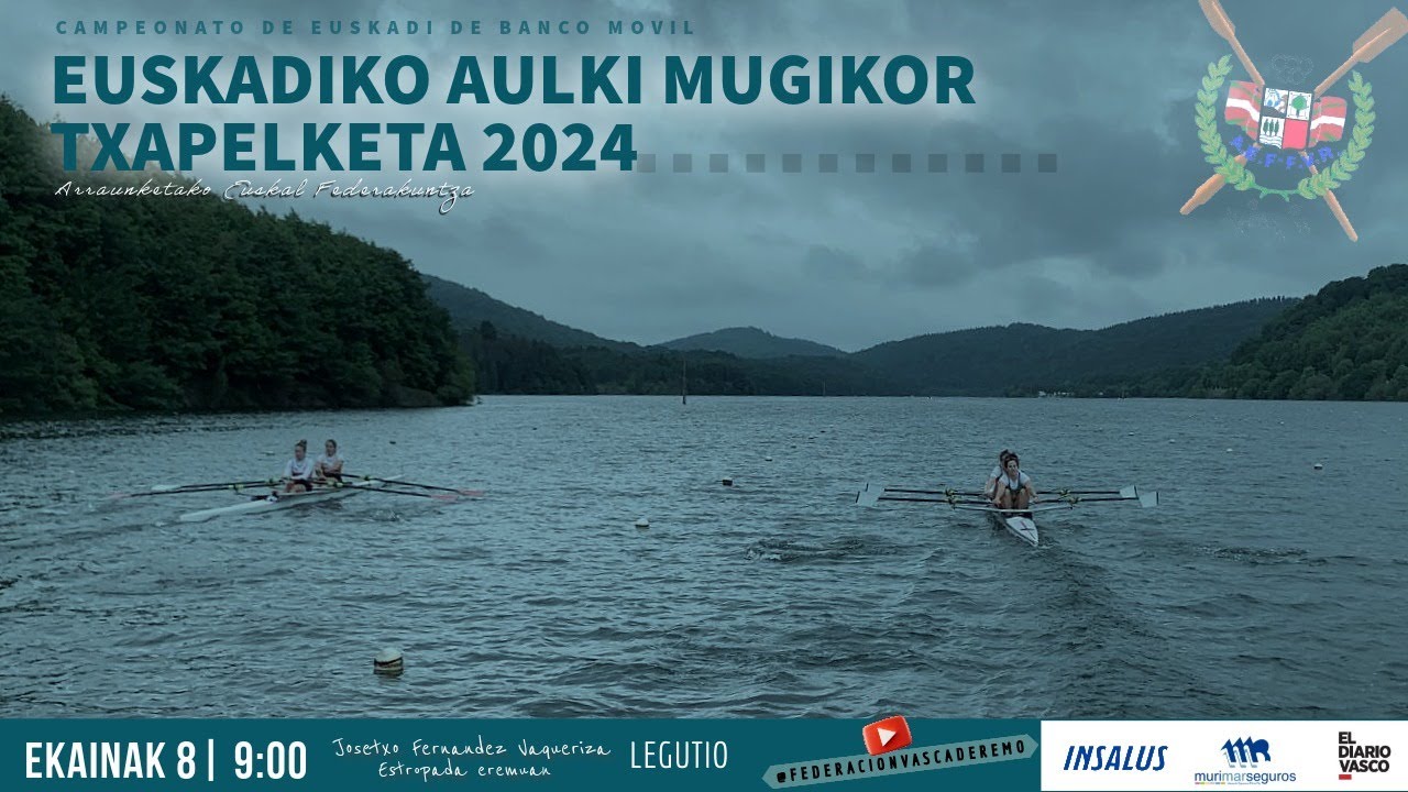 EUSKADIKO AULKI MUGIKOR TXAPELKETA 2024 / CAMPEONATO DE EUSKADI DE BANCO MÓVIL 2024