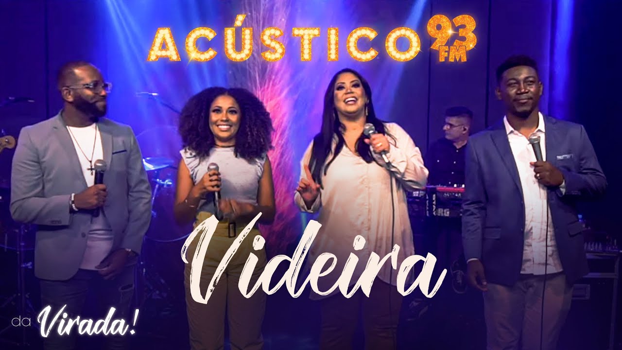Jairo Bonfim, Gisele Nascimento, Paola Carla e Samuel Miranda - Videira - Acústico 93 da Virada