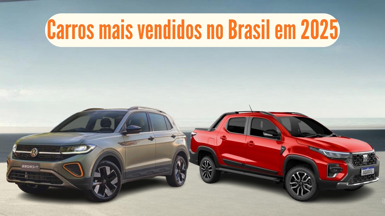 Carros mais vendidos no Brasil em 2025