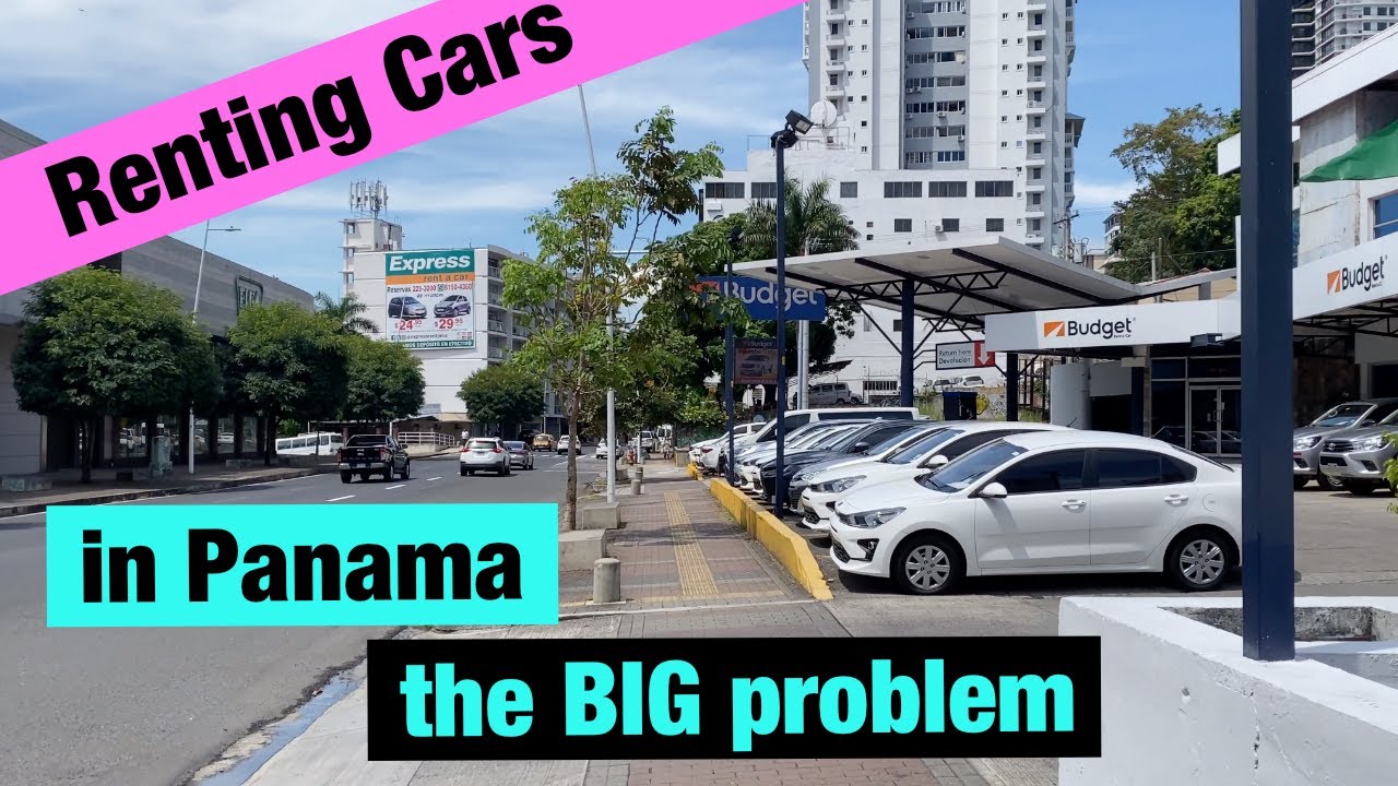 Pitfalls of Renting a car in Panama