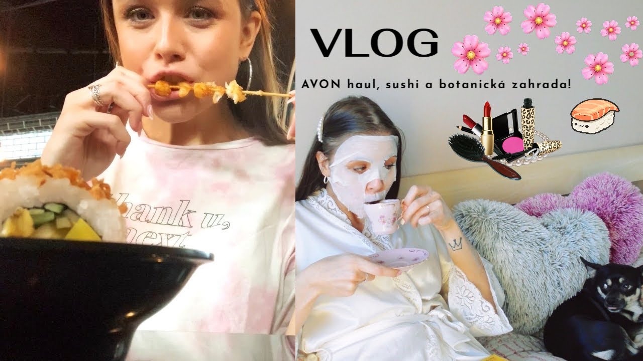 AVON HAUL, RUNNING SUSHI A BOTANICKÁ ZAHRADA | vlog