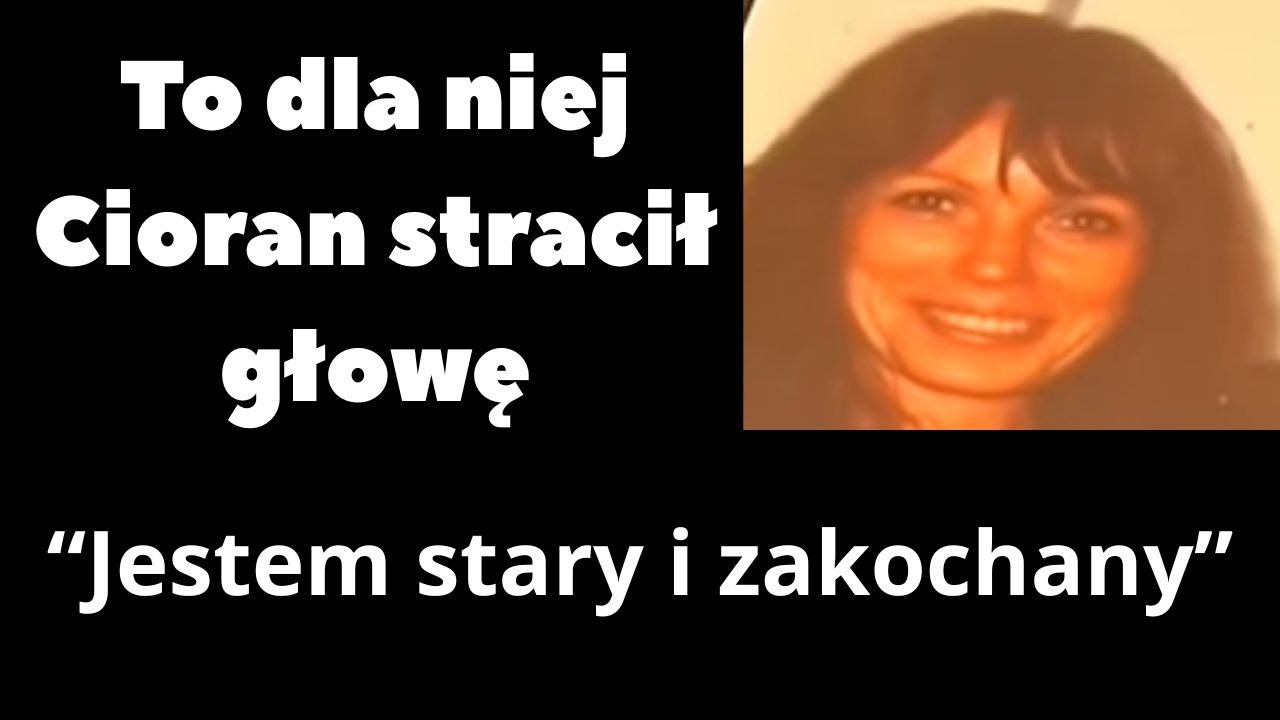 To dla niej Emil Cioran stracił głowę