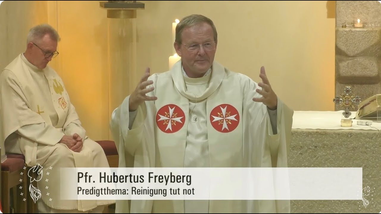 Reinigung tut not – Predigt von Pfr. Hubertus Freyberg am 262. Gebetsabend, 13.10.25
