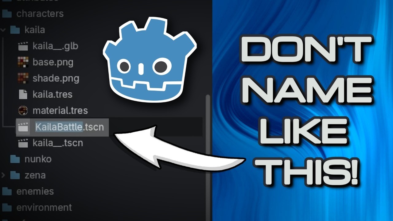 Naming Godot files better than your first-born child (Quick Tips)