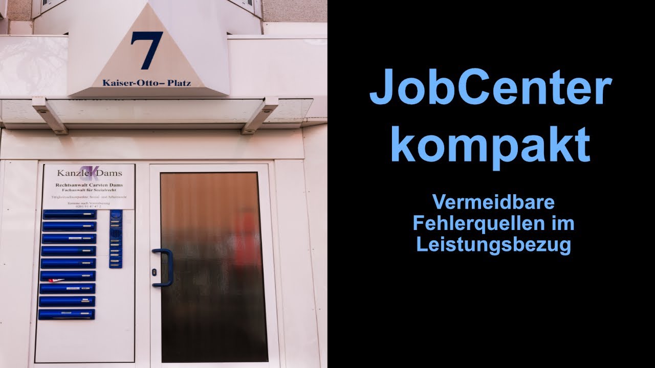 JobCenter kompakt - Vermeidbare Fehlerquellen im Leistungsbezug