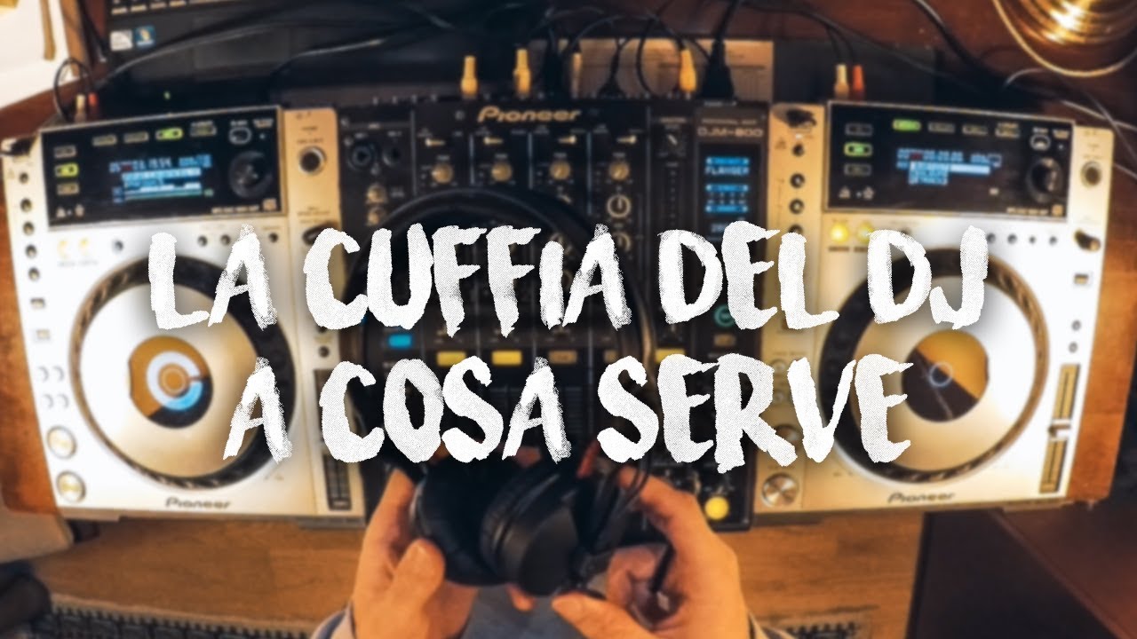 COME USARE LA CUFFIA DA DJ | Impara a Mixare #3
