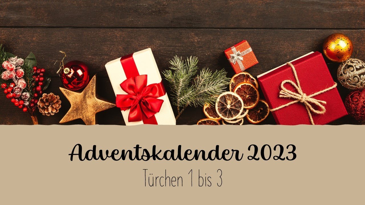 Adventskalender 2023: Türchen 1 bis 3 | Inspirationen für Verpackungen (1/4)