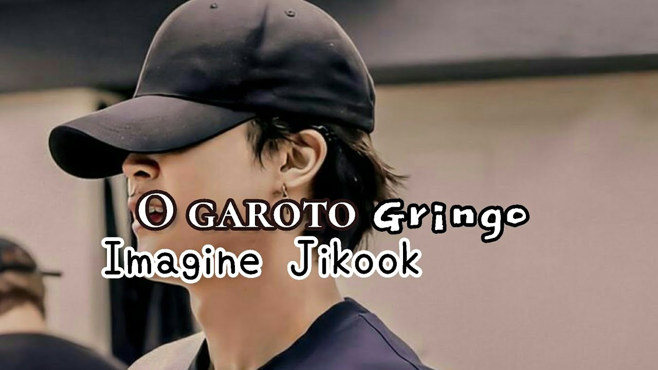 [Imagine Jikook] O garoto 