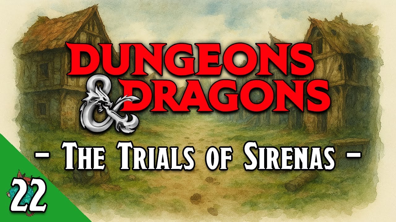 The Abandoned Village | The Trials of Sirenas, Episode 22