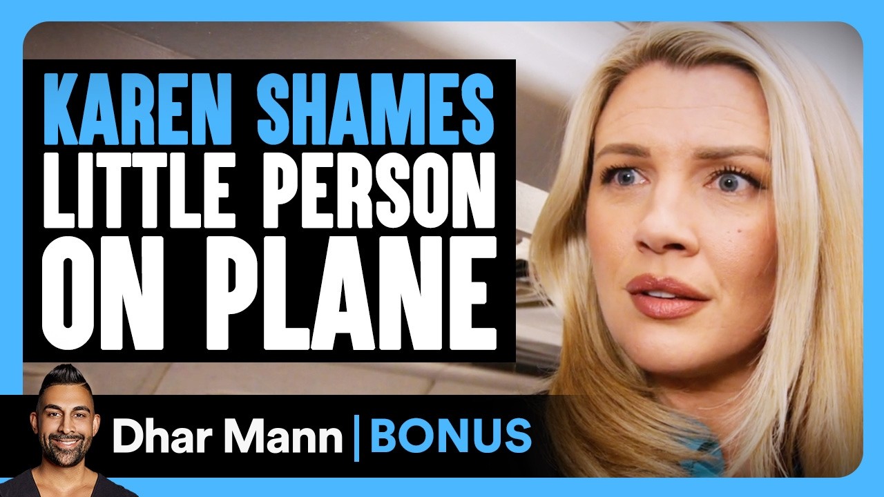 KAREN SHAMES LIttle Person On PLANE | Dhar Mann Bonus!