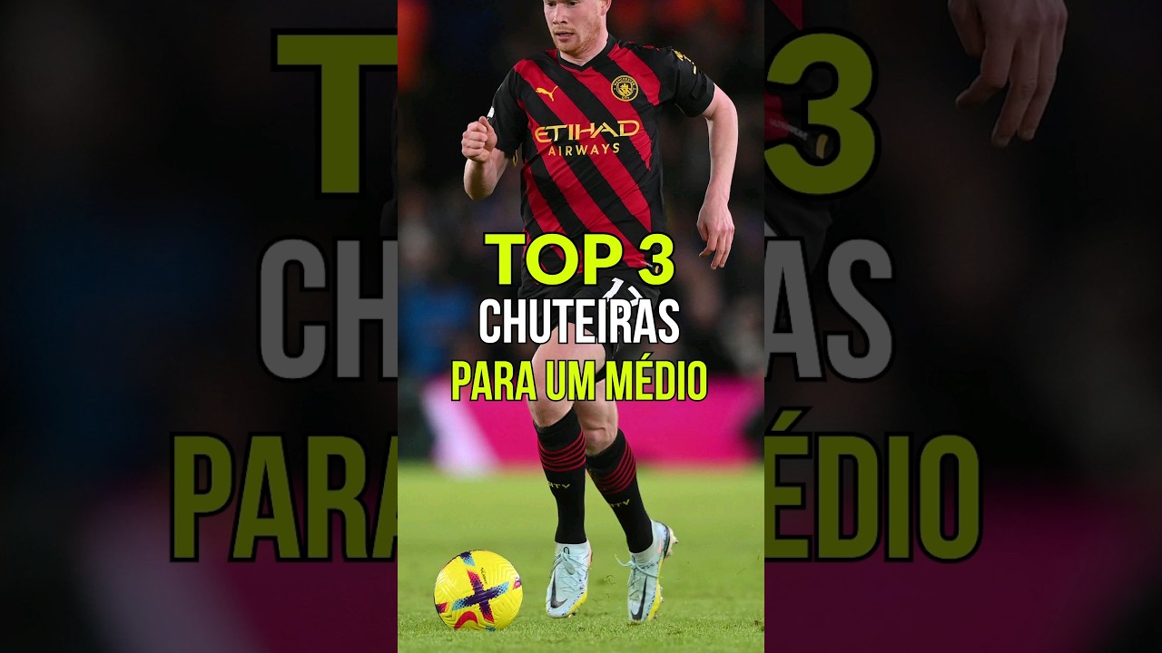 As MELHORES chuteiras para m&eacute;dios ⚙️ #futebol #chuteira