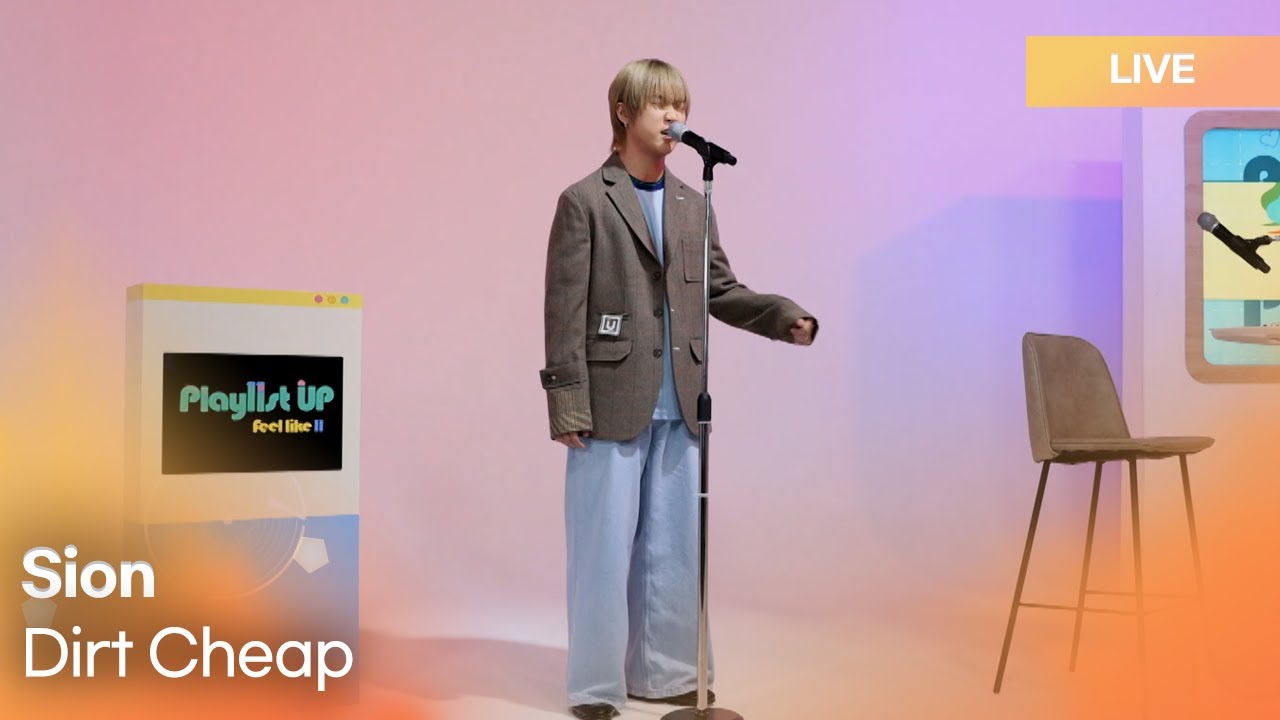 Sion(시온) - Dirt Cheap | K-Pop Live Session | Play11st UP