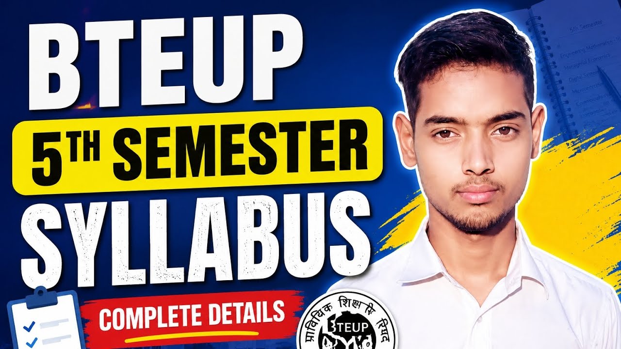 BTEUP 5th Semester New Syllabus 2026 | सभी Branch का नया सिलेबस जारी? Full Details 🔥