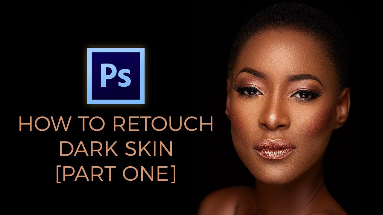 How To Retouch Dark Skin [Part 1] ||  Raw Image Processing In Capture One Pro