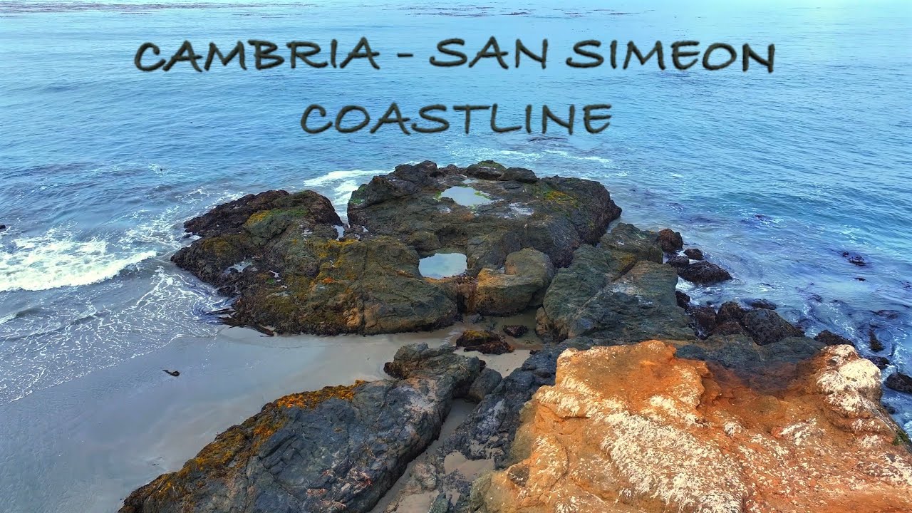 Cambria and San Simeon Coastline
