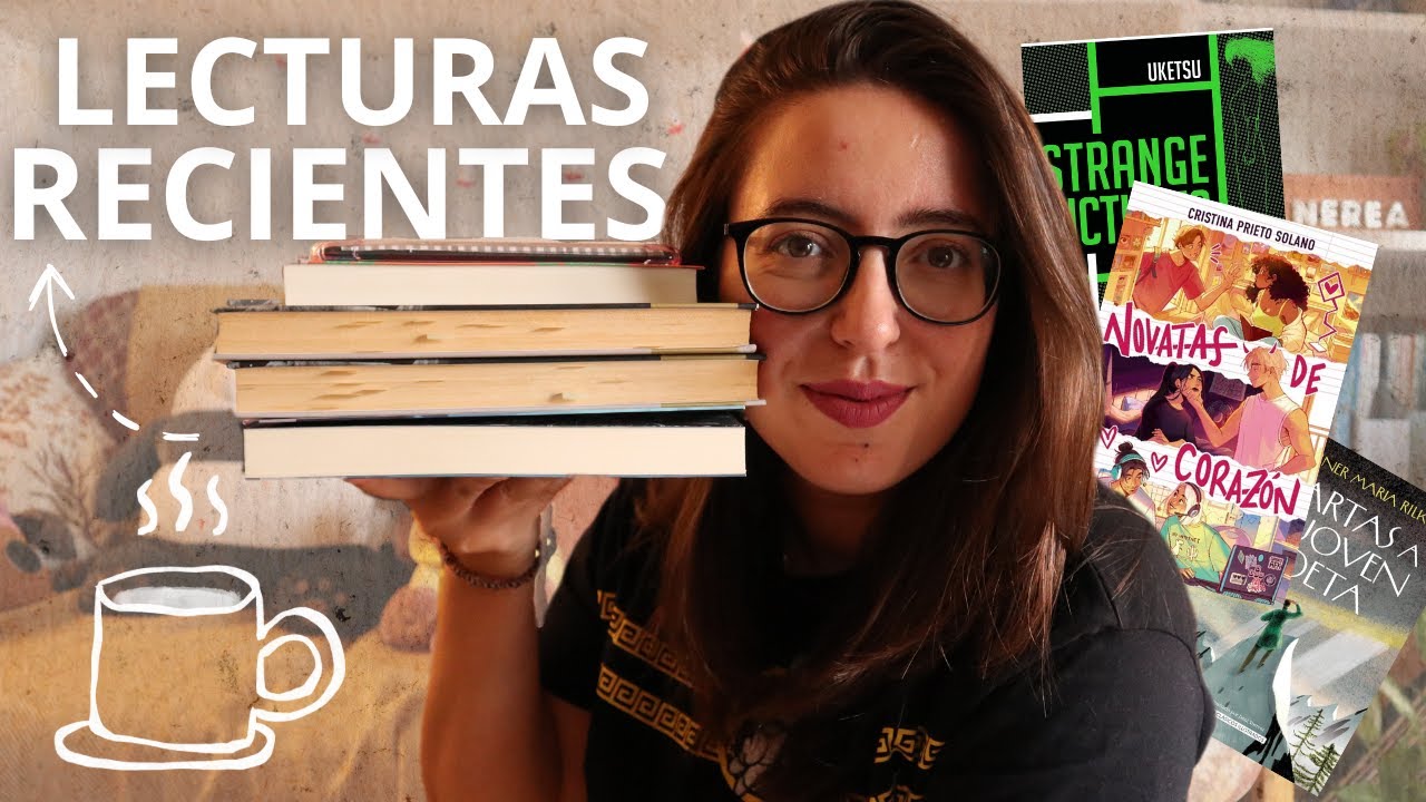 Qué he estado leyendo | Lecturas recientes 📚✨