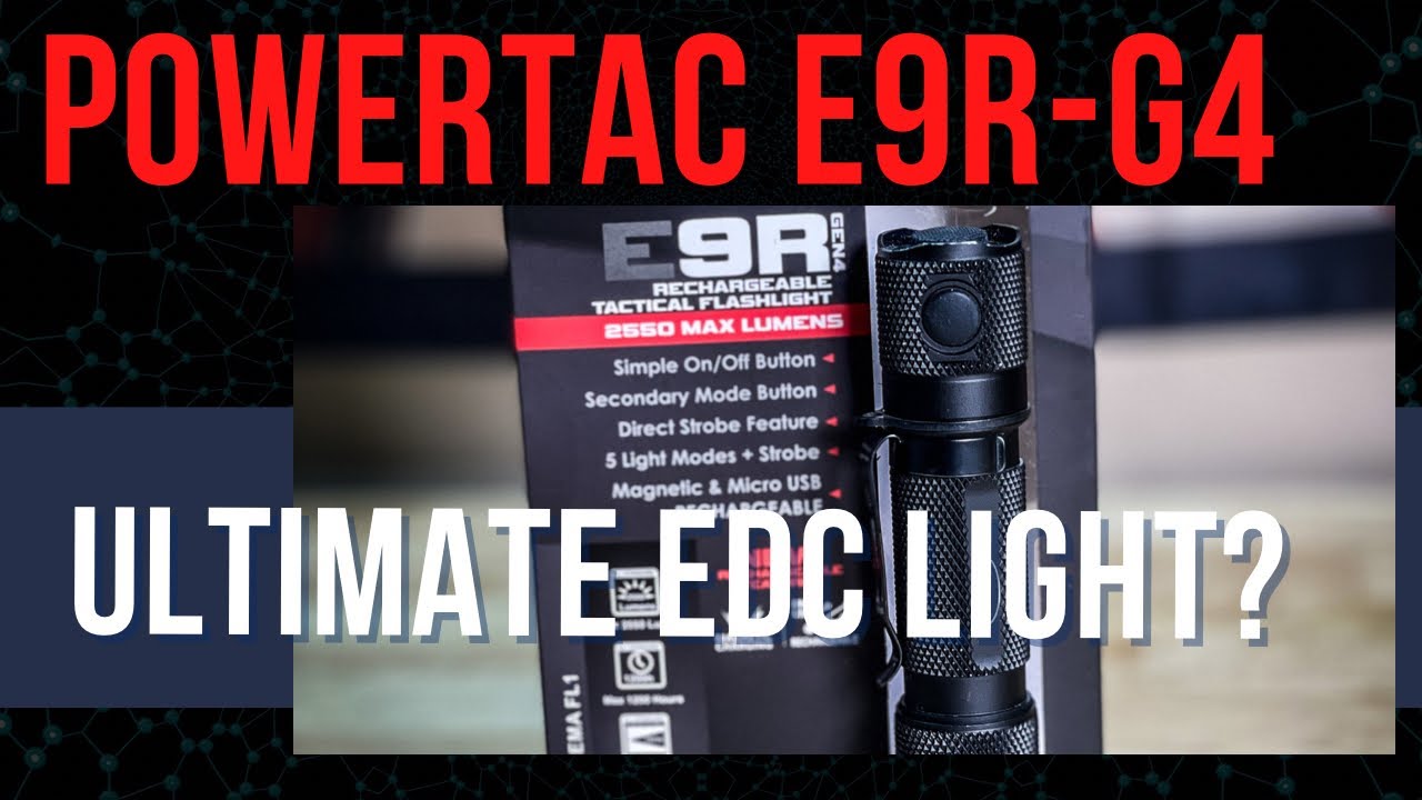 PowerTac E9R G4 #edc #powertac #flashlight