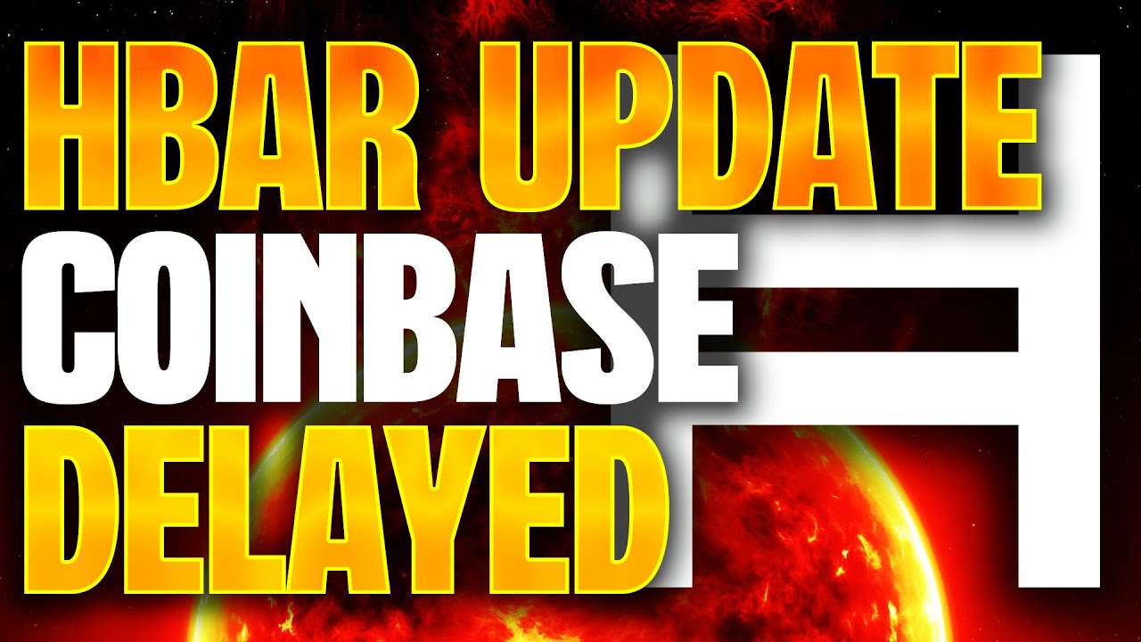 HEDERA HBAR ⚠️ COINBASE LISTING DELAYED ⚠️ BILLIONAIRE BULLISH ON HBAR 🚨 HEDERA HASHGRAPH NEWS TODAY