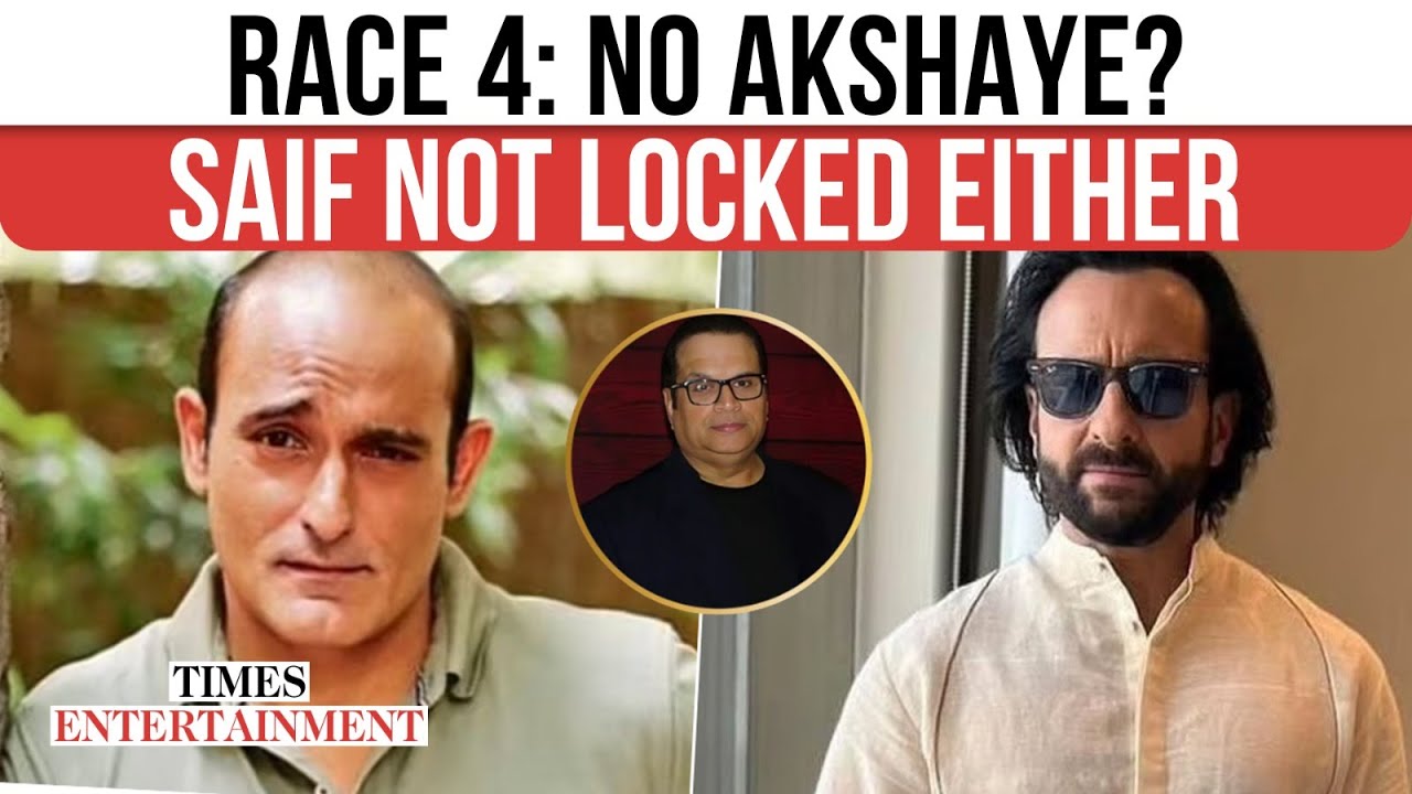 Race 4 Update: Akshaye Not Returning — What About Saif?