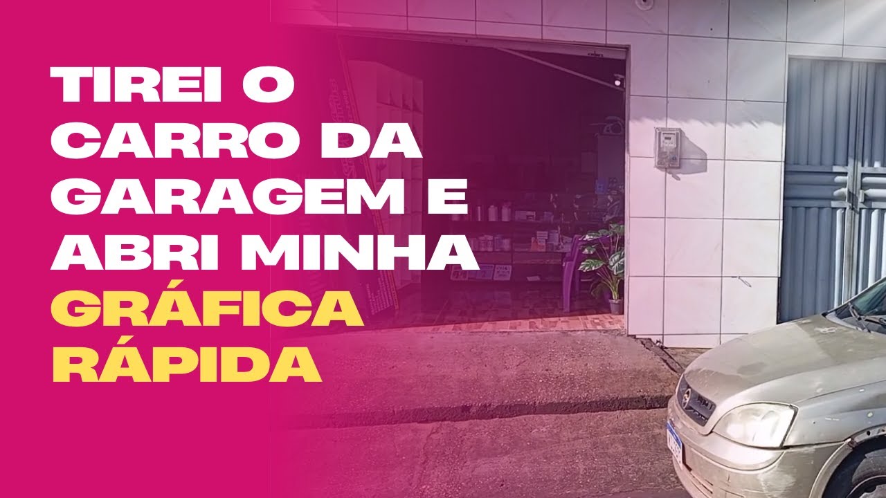Tirei o Carro da Garagem e Montei Minha Gráfica Rápida do Zero | Tour Completo 2025